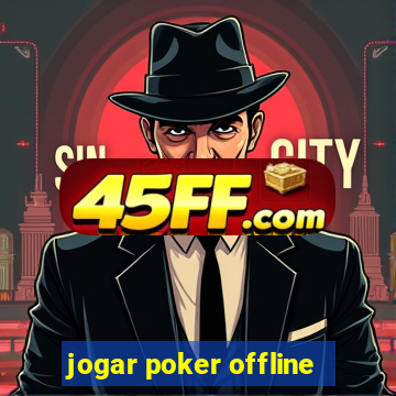 jogar poker offline